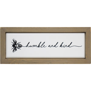 Bee Humble Sign